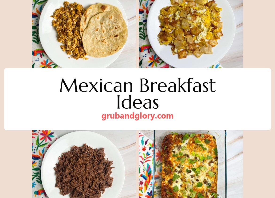 Collage of chorizo con huevo, migas, barbacoa and chile relleno casserole for Mexican breakfast