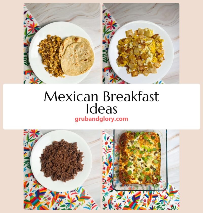 Collage of chorizo con huevo, migas, barbacoa and chile relleno casserole for Mexican breakfast